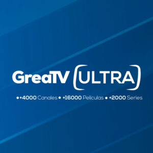 GREATV ULTRA ¡Líderes en Estabilidad y Eventos Deportivos! +4000 Canales | +16000 Películas | +2000 Series