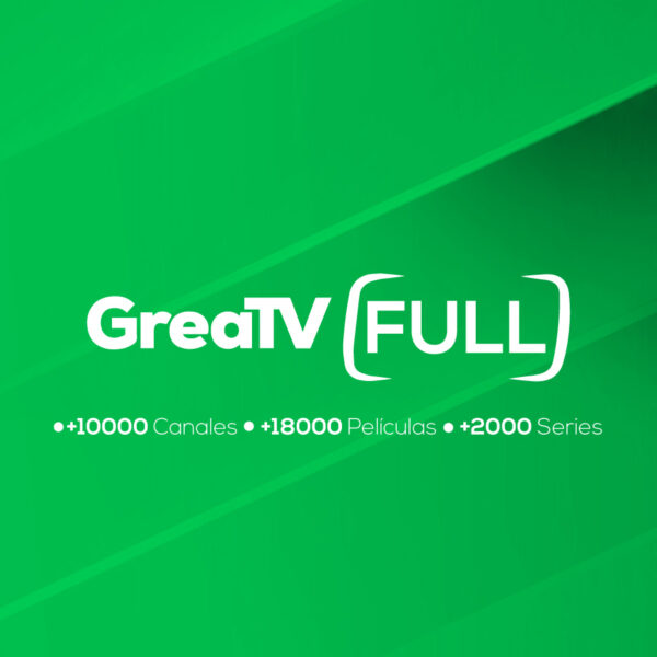 GreaTV FULL ¡El más nuevo y el de más canales! +10000 Canales | +18000 Películas | +2000 Series