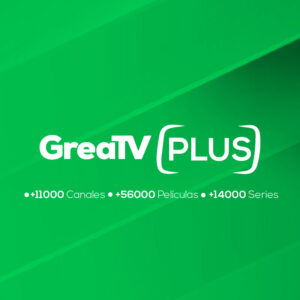 GREATV PLUS ¡Líderes en estabilidad y cantidad de contenido! +1100 Canales | +56000 Películas | +14000 Series